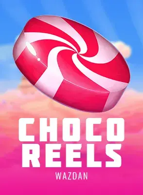 choco-reels.webp